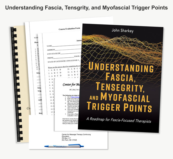 Understanding Fascia, Tensegrity, and Myofascial Trigger Points